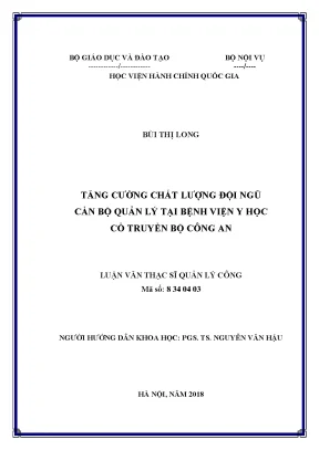 Luận văn tăng cường chất lượng đội ngũ cán bộ quản lý tại bệnh viện y học cổ truyền bộ công an