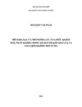 Luận văn mô hình hóa và mô phỏng cấu trúc điều khiển máy phát không đồng bộ nguồn kép khi xảy ra lỗi lưới không đỗi xứng
