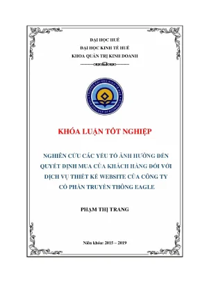 Nghiên cứu các yếu tố ảnh hưởng đến quyết định mua của khách hàng đối với dịch vụ thiết kế website của công ty cổ phần truyền thông eagle