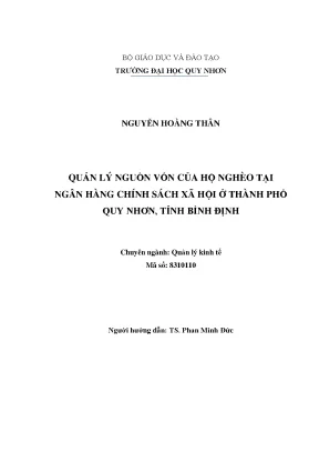 Luận văn quản lý nguồn vốn của hộ nghèo tại ngân hàng chính sách xã hội ở thành phố quy nhơn tỉnh bình định