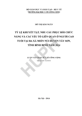 Luận văn tỷ lệ khuyết tật nhu cầu phục hồi chức năng và các yếu tố liên quan của người cao tuổi tại ba xã miền núi huyện tây sơn tỉnh bình định năm 2014