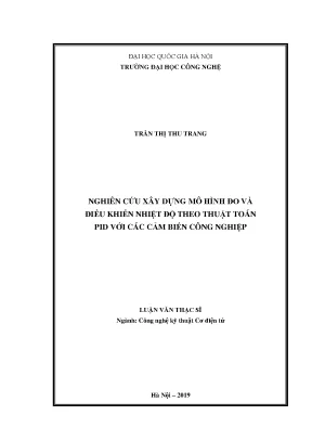 Luận văn thạc sĩ nghiên cứu xây dựng mô hình đo và điều khiển nhiệt độ theo thuật toán pid với các cảm biến công nghiệp
