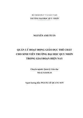 Luận văn quản lý hoạt động giáo dục thể chất cho sinh viên trường đại học quy nhơn trong giai đoạn hiện nay