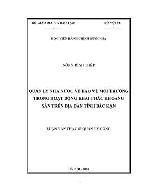 Luận văn quản lý nhà nước về bảo vệ môi trường trong hoạt động khai thác khoáng sản trên địa bàn tỉnh bắc kạn