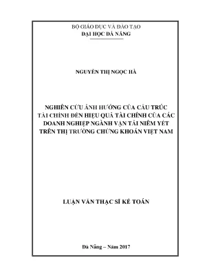 Luận văn nghiên cứu ảnh hưởng của cấu trúc tài chính đến hiệu quả tài chính của các doanh nghiệp ngành vận tải niêm yết trên thị trường chứng khoán việt nam