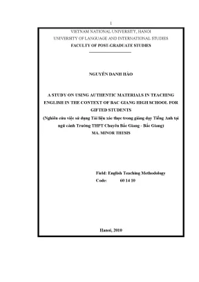 Luận văn thạc sĩ a study on using authentic materials in teaching english in the context of bac giang high school for gifted students
