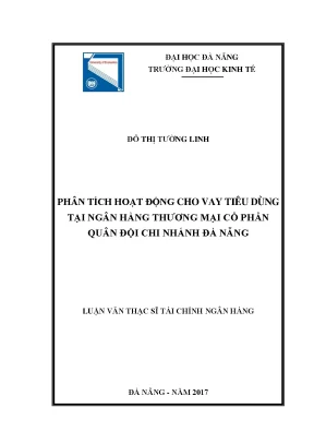 Luận văn phân tích hoạt động cho vay tiêu dùng tại ngân hàng tmcp quân đội chi nhánh đà nẵng