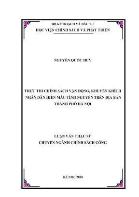 Luận văn thực thi chính sách vận động khuyến khích nhân dân hiến máu tình nguyện trên địa bàn thành phố hà nội