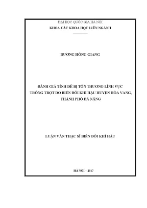Luận văn thạc sĩ đánh giá tính dễ bị tổn thương lĩnh vực trồng trọt do biến đổi khí hậu huyện hòa vang thành phố đà nẵng