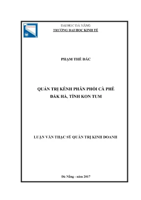 Luận văn quản trị kênh phân phối cà phê đắk hà tỉnh kon tum
