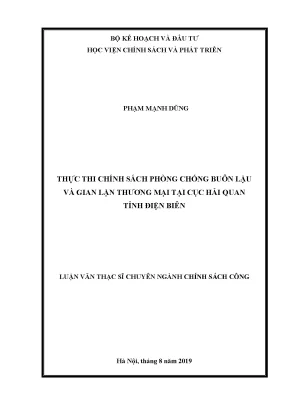 Luận văn thực thi chính sách phòng chống buôn lậu và gian lận thương mại tại cục hải quan tỉnh điện biên