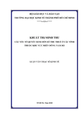 Luận văn thạc sĩ kinh tế các yếu tố quyết định số thu thuế tại các tỉnh miền đông nam bộ