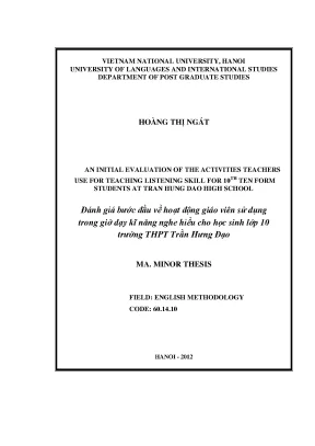 Luận văn thạc sĩ an initial evaluation of the activities teachers use for teaching listening skill for 10th form students at tran hung dao high school