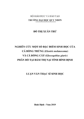 Luận văn nghiên cứu một số đặc điểm sinh học của cá bống trứng eleotris melanasoma và cá bống cát glossogobius phân bố tại đầm thị nại tỉnh bình định