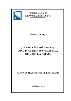 Luận văn quản trị kênh phân phối tại công ty cổ phần xuất nhập khẩu phân bón tây nguyên