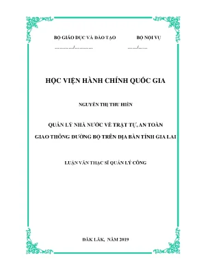 Luận văn quản lý nhà nước về trật tự an toàn giao thông đường bộ trên địa bàn tỉnh gia lai