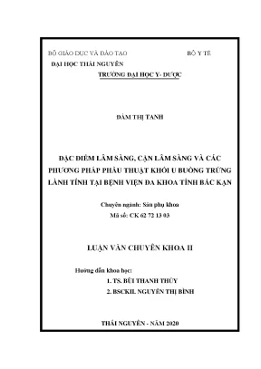 Đặc điểm lâm sàng cận lâm sàng và các phương pháp phẫu thuật khối u buồng trứng lành tính tại bệnh viện đa khoa tỉnh bắc kạn
