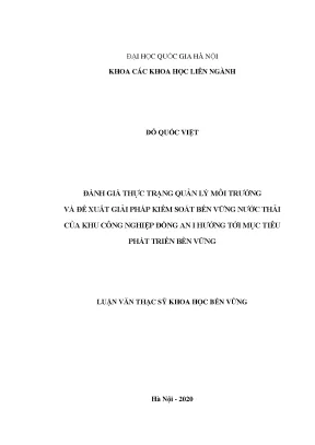 Luận văn thạc sĩ đánh giá thực trạng quản lý môi trường và đề xuất giải pháp kiểm soát bền vững nước thải của khu công nghiệp đồng an i hướng tới mục tiêu phát triển bền vững