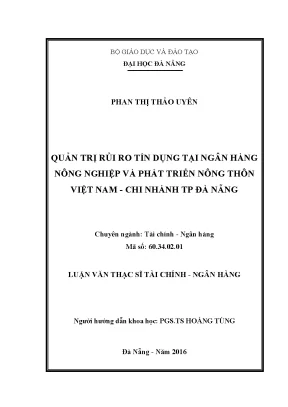 Luận văn quản trị rủi ro tín dụng tại ngân hàng nông nghiệp và phát triển nông thôn việt nam chi nhánh đà nẵng