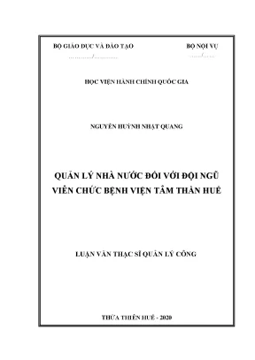 Luận văn quản lý nhà nước đối với đội ngũ viên chức bệnh viện tâm thần huế