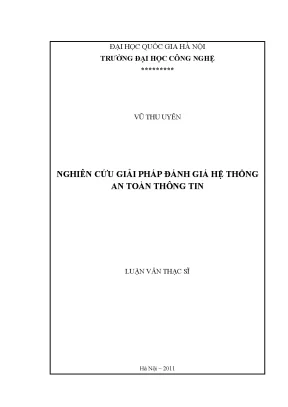 Luận văn thạc sĩ nghiên cứu giải pháp đánh giá hệ thống an toàn thông tin