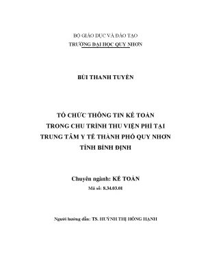 Luận văn tổ chức thông tin kế toán trong chu trình thu viện phí tại trung tâm y tế thành phố quy nhơn tỉnh bình định