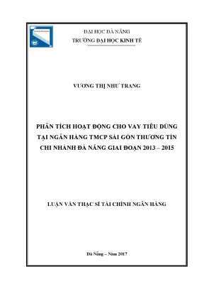 Luận văn phân tích hoạt động cho vay tiêu dùng tại ngân hàng tmcp sài gòn thương tín chi nhánh giai đoạn 2013 2015