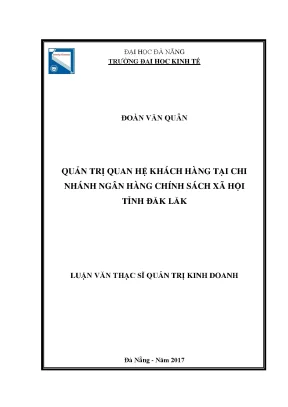Luận văn quản trị quan hệ khách hàng tại chi nhánh ngân hàng chính sách xã hội tỉnh đăk lăk