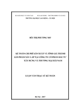Luận văn thạc sĩ kế toán kế toán chi phí sản xuất và tính giá thành sản phẩm xây lắp tại công ty cổ phần đầu tư xây dựng và thương mại hải nam