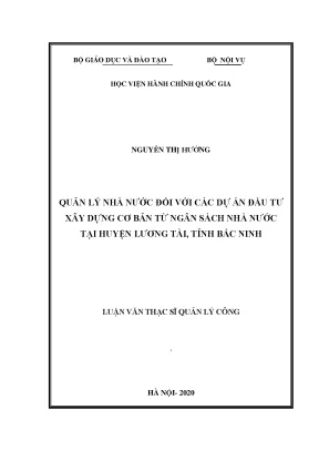 Luận văn quản lý nhà nước đối với các dự dán đầu tư xây dựng cơ bản từ ngân sách nhà nước tại huyện lương tài tỉnh bắc ninh