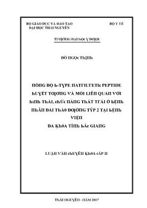 Luận văn nồng độ b type natriuretic peptide huyết tương và mối liên quan với hình thái chức năng thất trái ở bệnh nhân đái tháo đường týp 2 tại bệnh viện đa khoa tỉnh bắc giang