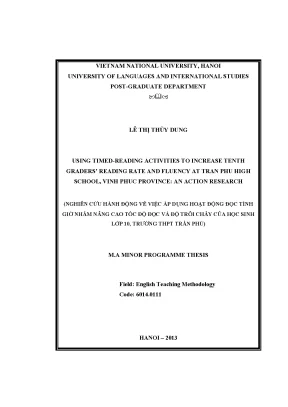 Luận văn thạc sĩ using timed reading activities to increase tenth graders reading rate and fluency at tran phu high school vinh phuc province an action research