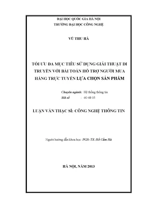 Luận văn thạc sĩ tối ưu đa mục tiêu sử dụng giải thuật di truyền với bài toán hỗ trợ người mua hàng trực tuyến lựa chọn sản phẩm luận văn ths công nghệ thông tin