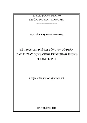 Luận văn thạc sĩ kinh tế kế toán chi phí tại công ty cổ phần đầu tư xây dựng công trình giao thông thăng long
