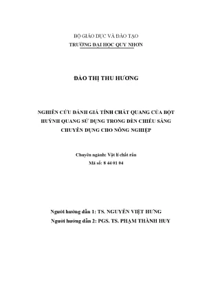 Luận văn nghiên cứu đánh giá tính chất quang của bột huỳnh quang sử dụng trong đèn chiếu sáng chuyên dụng cho nông nghiệp