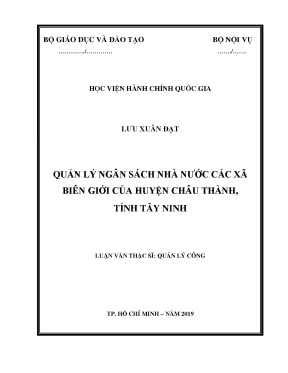 Luận văn quản lý ngân sách nhà nước các xã biên giới của huyện châu thành tỉnh tây ninh