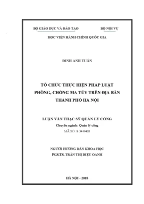Luận văn tổ chức thực hiện pháp luật phòng chống ma túy trên dịa bàn thành phố hà nội