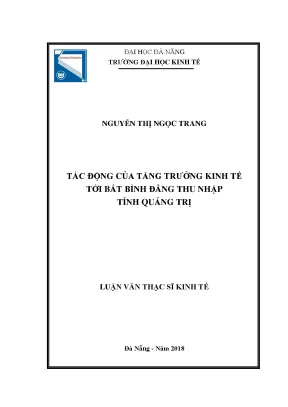 Luận văn tác động của tăng trưởng kinh tế tới bất bình đẳng thu nhập tỉnh quảng trị