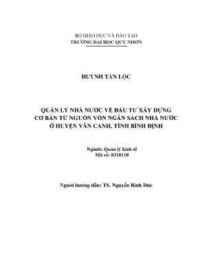 Luận văn quản lý nhà nước về đầu tư xây dựng cơ bản từ nguồn vốn ngân sách nhà nước ở huyện vân canh tỉnh bình định