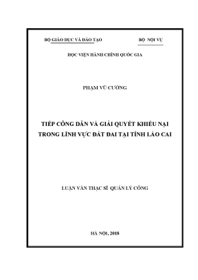 Luận văn tiếp công dân và giải quyết khiếu nại trong lĩnh vực đất đai tại tỉnh lào cai