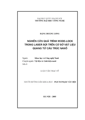 Luận văn thạc sĩ nghiên cứu quá trình mode lock trong laser sợi trên cơ sở vật liệu quang tử cấu trúc nanô