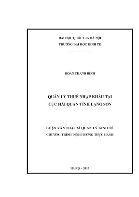 Luận văn thạc sĩ quản lý thuế nhập khẩu tại cục hải quan tỉnh lạng sơn