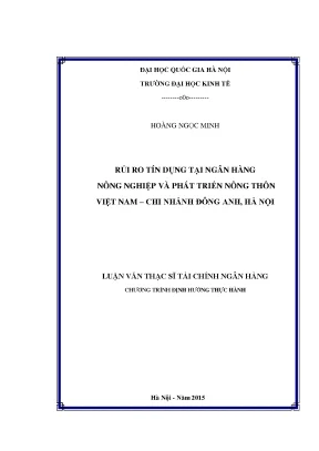 Luận văn thạc sĩ rủi ro tín dụng tại ngân hàng nông nghiệp và phát triển nông thôn việt nam chi nhánh đông anh hà nội