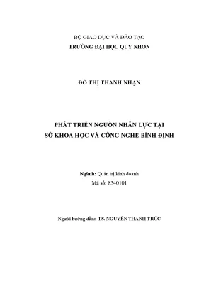 Luận văn phát triển nguồn nhân lực tại sở khoa học và công nghệ bình định