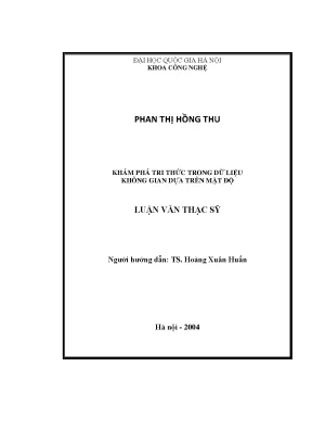 Luận văn thạc sĩ khám phá tri thức trong dữ liệu không gian dựa trên mật độ