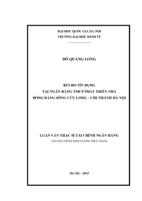Luận văn thạc sĩ rủi ro tín dụng tại ngân hàng tmcp phát triển nhà đồng bằng sông cửu long chi nhánh hà nội