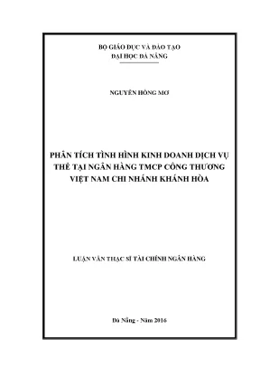 Luận văn phân tích tình hình kinh doanh dịch vụ thẻ tại ngân hàng tmcp công thương việt nam chi nhánh khánh hòa