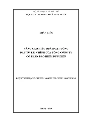 Luận văn nâng cao hiệu quả hoạt động đầu tư tài chính của tổng công ty cổ phần bảo hiểm bưu điện