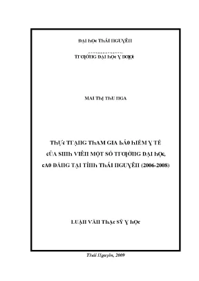 Luận văn thực trạng tham gia bảo hiểm y tế của sinh viên một số trường đại học cao đẳng tại tỉnh thái nguyên 2006 2008