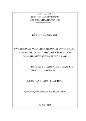 Luận văn thạc sĩ luật học các biện pháp ngăn chặn theo pháp luật tố tụng hình sự việt nam và thực tiễn áp dụng tại quận thanh xuân thành phố hà nội